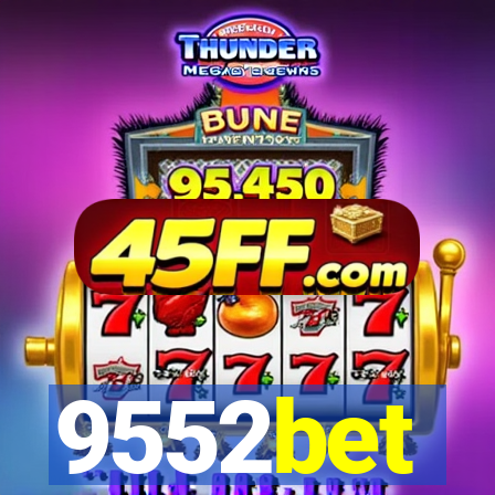 9552bet
