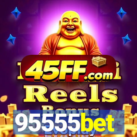 95555bet