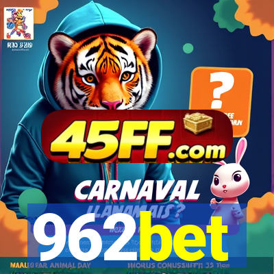 962bet