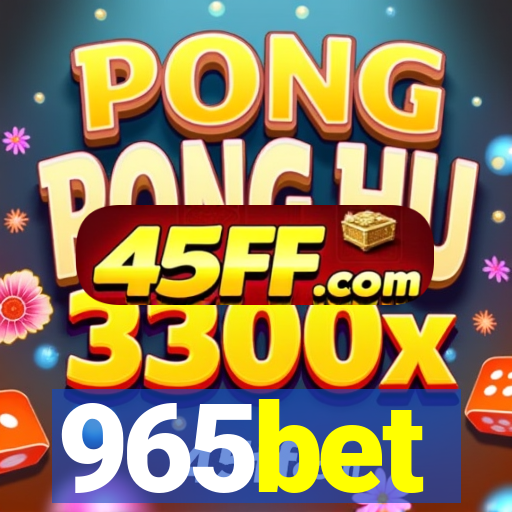 965bet