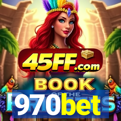 970bet