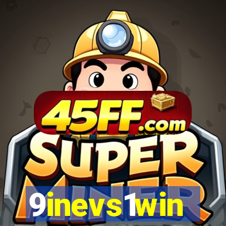 9inevs1win