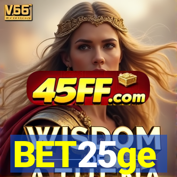 BET25ge