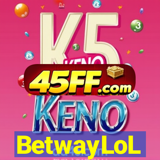 BetwayLoL