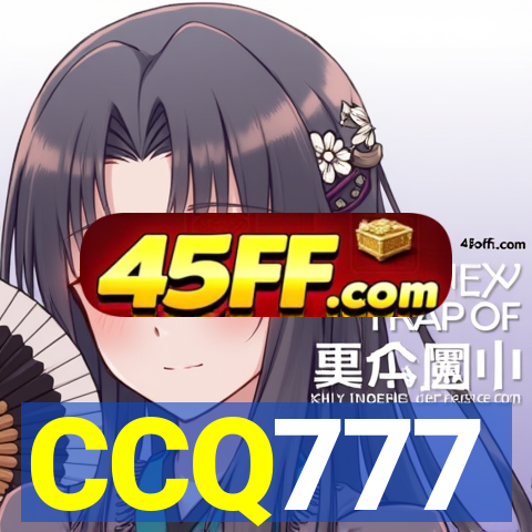 CCQ777