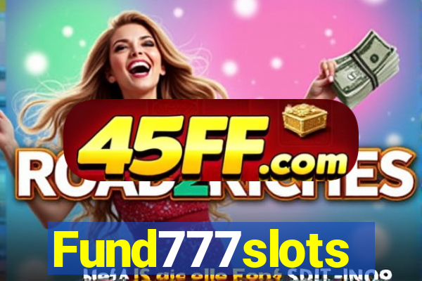 Fund777slots