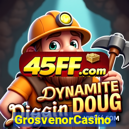 GrosvenorCasino