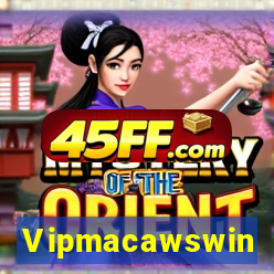 Vipmacawswin