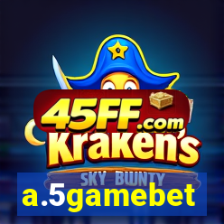 a.5gamebet
