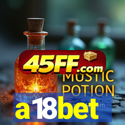 a18bet