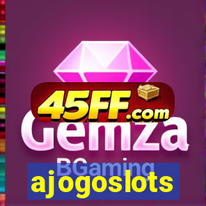 ajogoslots