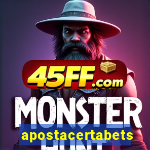 apostacertabets