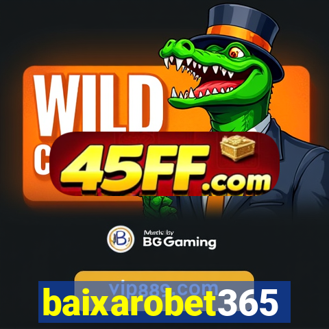baixarobet365