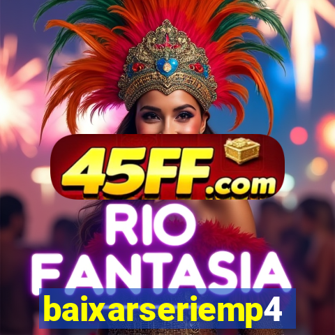 baixarseriemp4