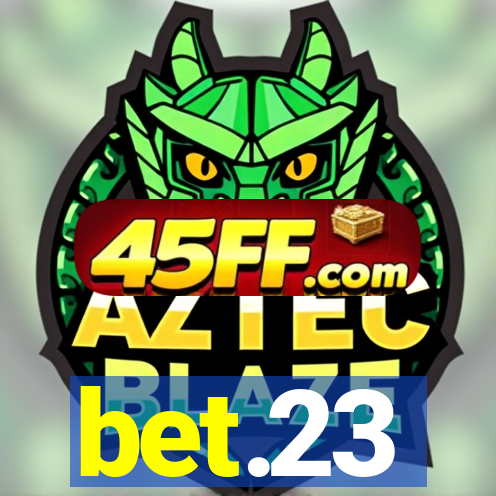 bet.23