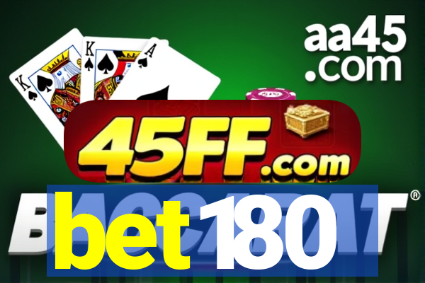 bet180