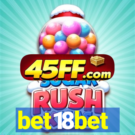 bet18bet