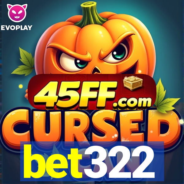 bet322