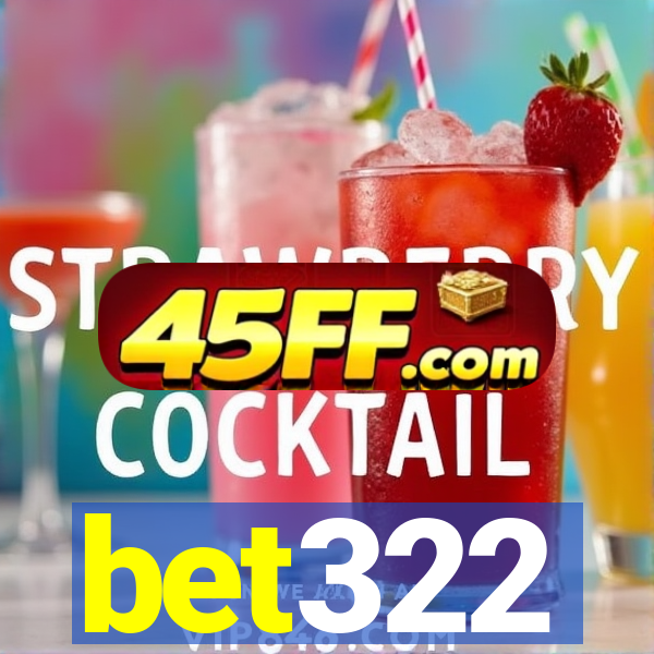bet322