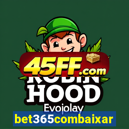 bet365combaixar