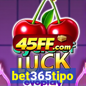 bet365tipo