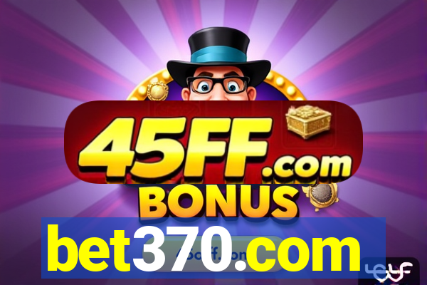 bet370.com