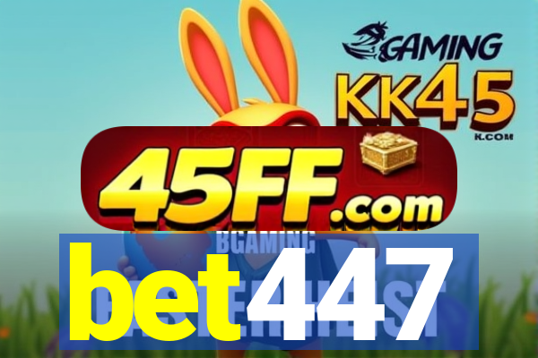 bet447