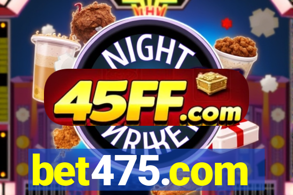 bet475.com