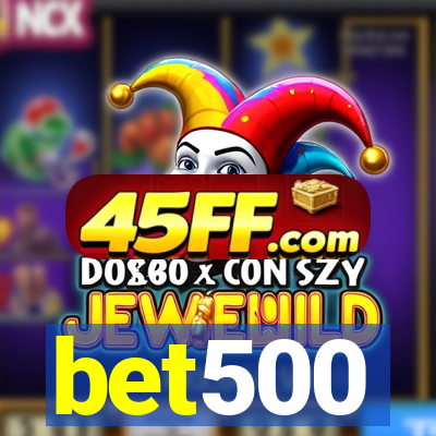bet500
