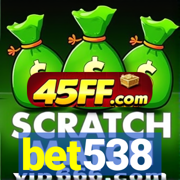 bet538