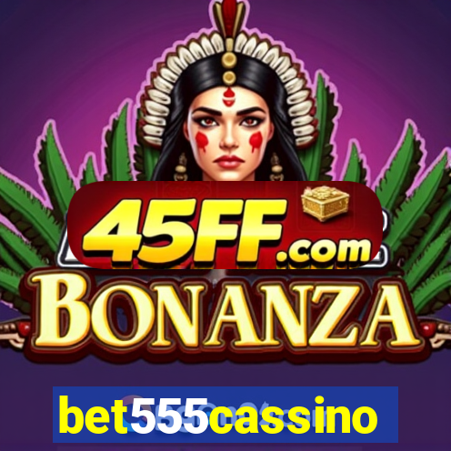 bet555cassino