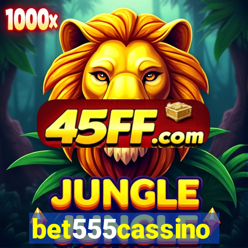 bet555cassino