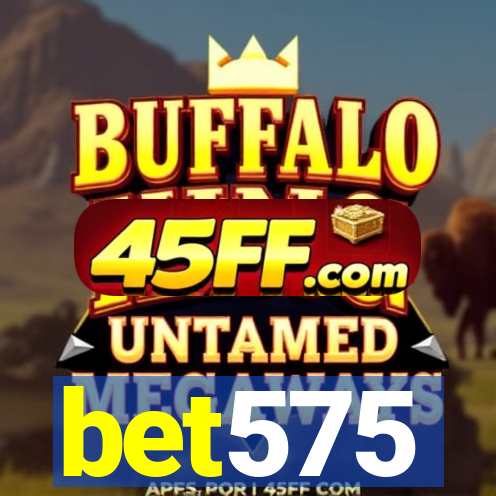 bet575