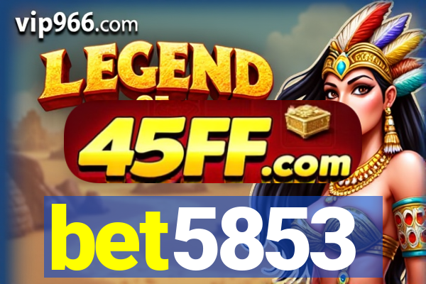 bet5853