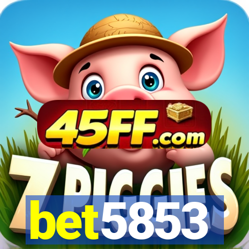 bet5853