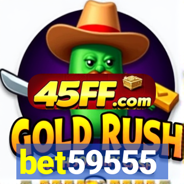 bet59555