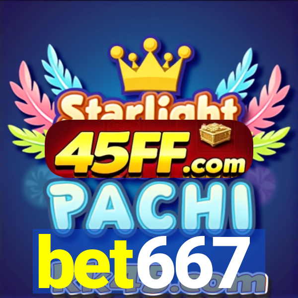 bet667