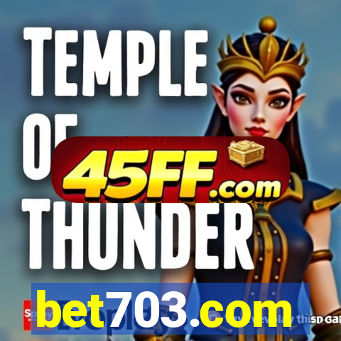 bet703.com