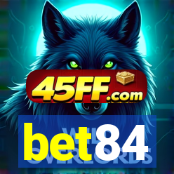 bet84