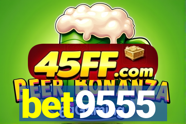 bet9555