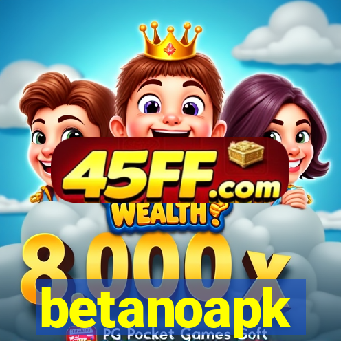 betanoapk