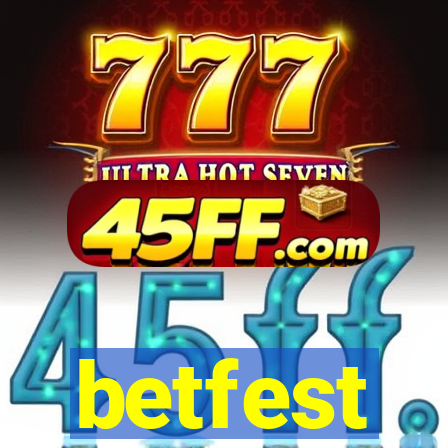 betfest