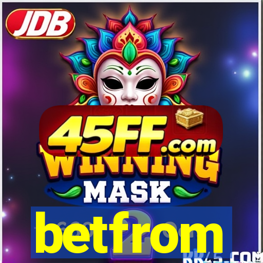 betfrom