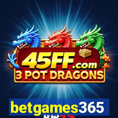 betgames365