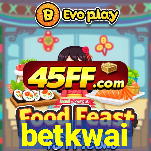 betkwai