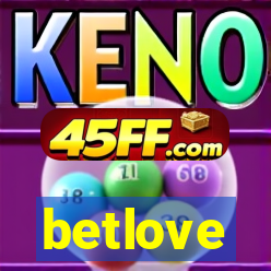 betlove