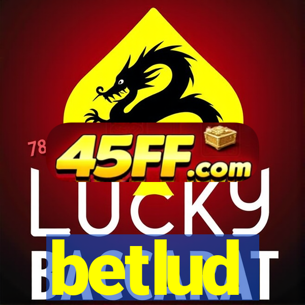 betlud