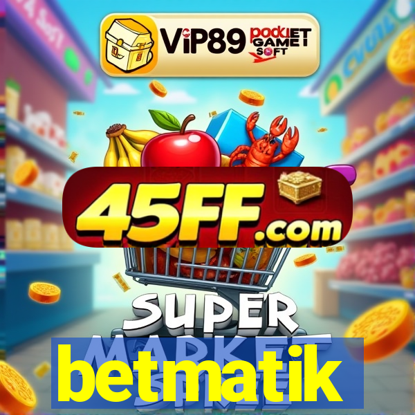 betmatik