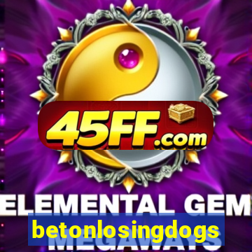 betonlosingdogs