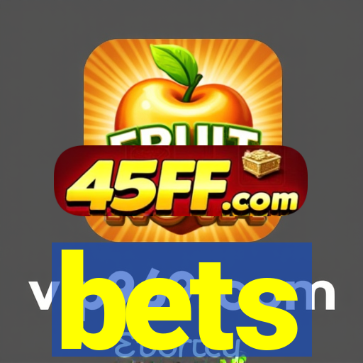 bets